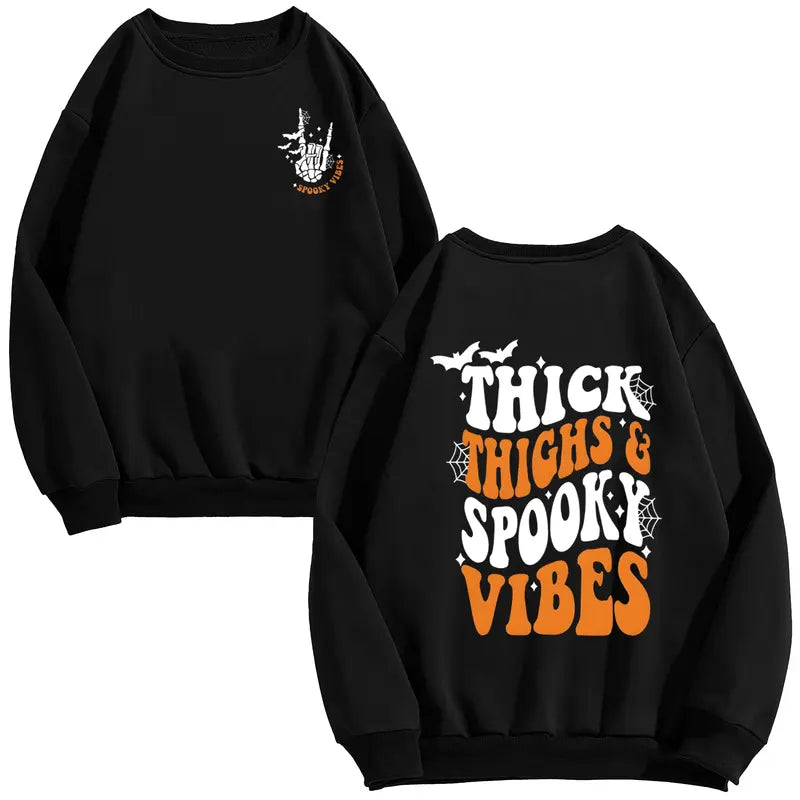 Thick Thighs and Spooky Vibes T-Shirt / Sweatshirt / Hoodie