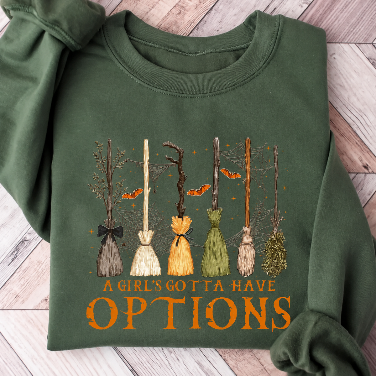 A Girl Gotta Have Options T-Shirt / Sweatshirt / Hoodie
