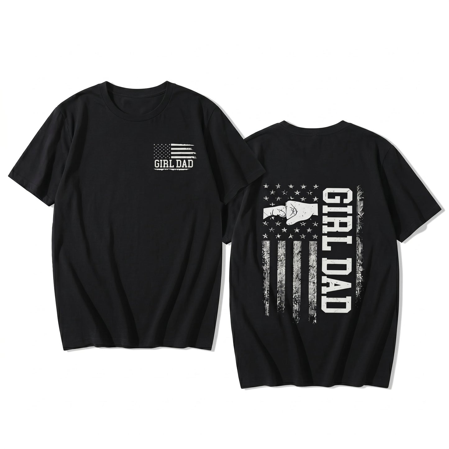 Girl Dad American Flag Graphic Proud Father T-Shirt / Sweatshirt / Hoodie