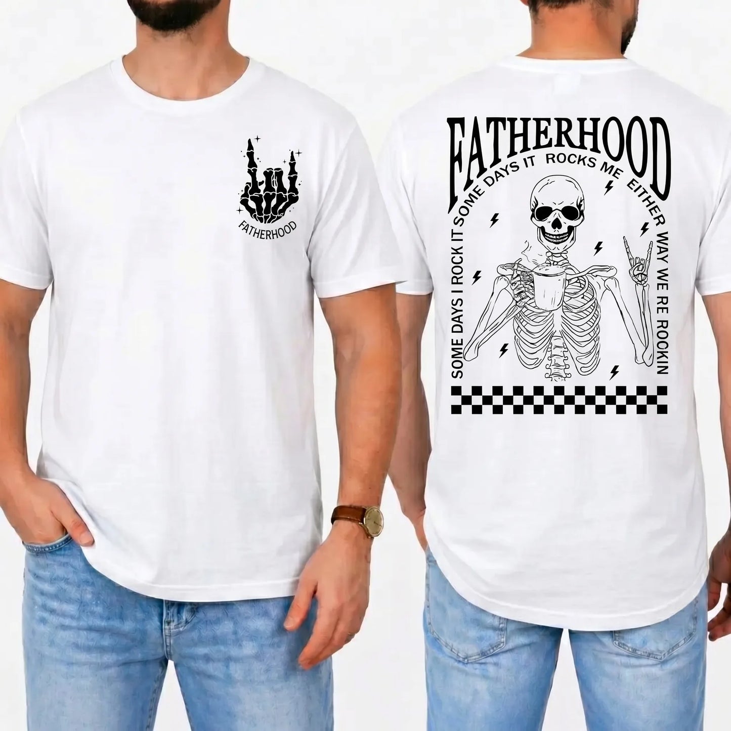 Fatherhood Some Days I Rock Funny Skeleton Graphic T-Shirt / Sweatshirt / Hoodie