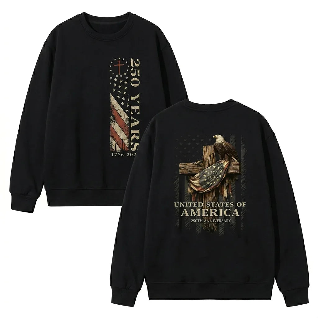 Patriotic Celebrating 250 Years Featuring American Flag And Eagle Symbols T-Shirt / Sweatshirt / Hoodie