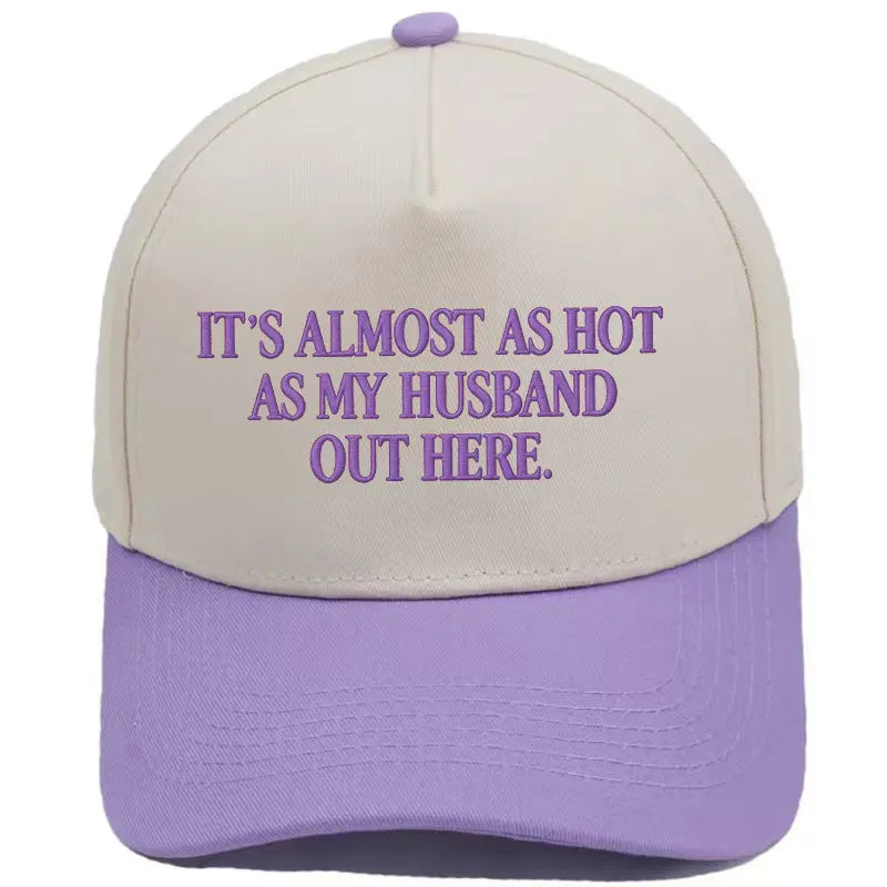 Embroidered Almost As Hot As My Husband  Baseball Cap