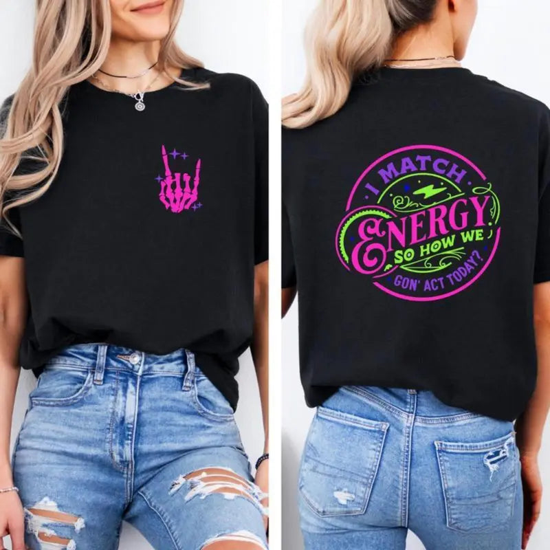 I Match Energy Neon Rock Hand Statement T-Shirt / Sweatshirt / Hoodie