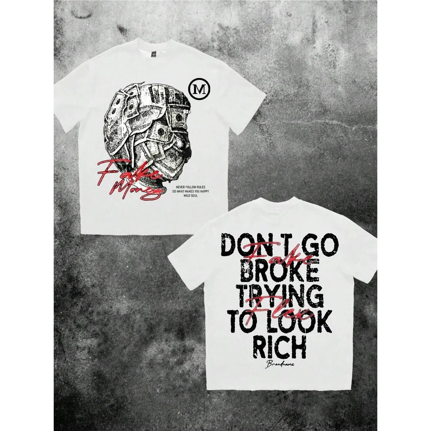 Don’t Go Broke Trying To Look Rich Money Graphic T-Shirt / Sweatshirt / Hoodie
