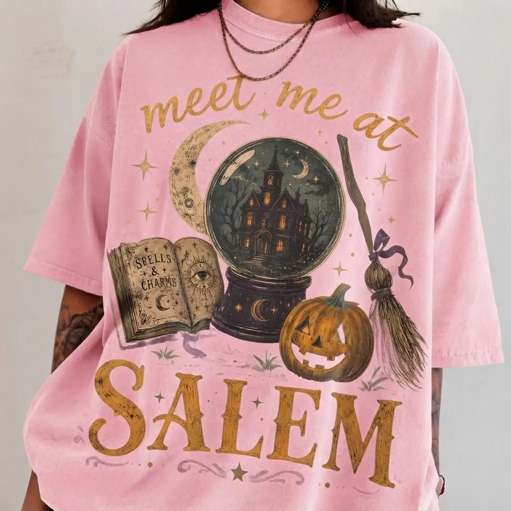 Meet Me At Salem Halloween T-Shirt / Sweatshirt / Hoodie