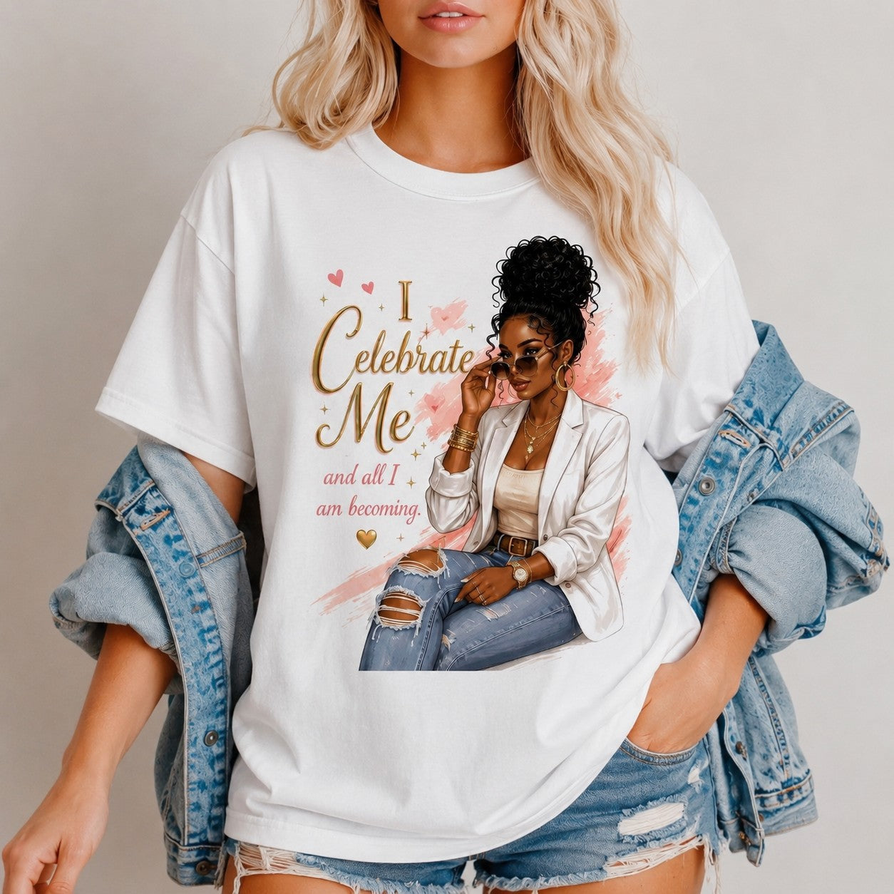 I Celebrate Me T-Shirt / Sweatshirt / Hoodie